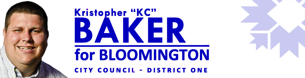 Kristopher (KC) Baker for Bloomington City Council